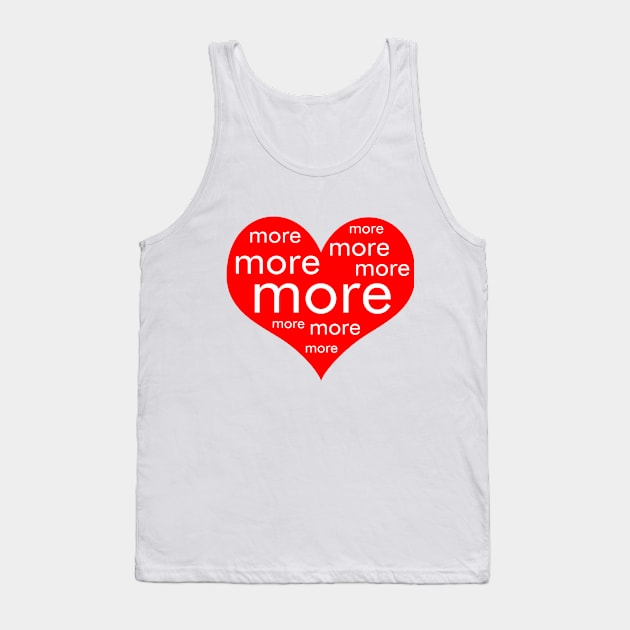 Mehr Liebe mit Herz nicht nur zum Valentinstag Tank Top by wolliholli